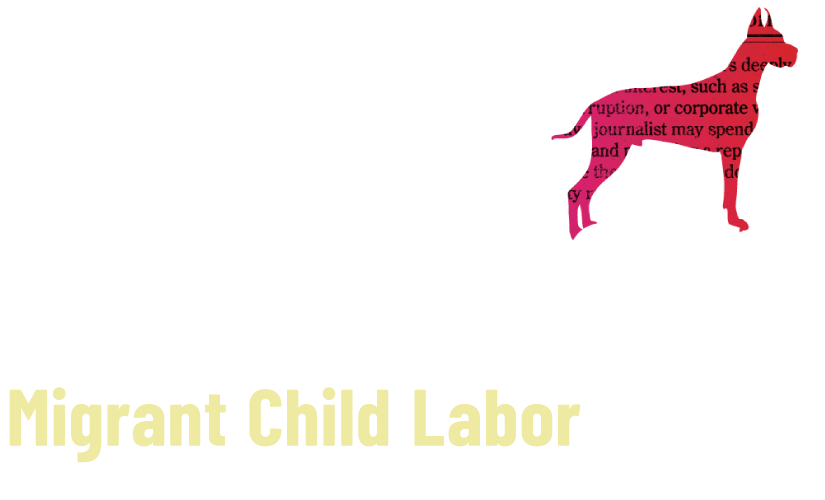 Democracy's Watchdog: Migrant Child Labor